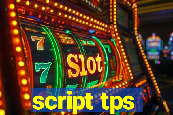 script tps
